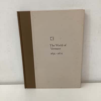 The World of Vermeer 1632-1675 hardcover book