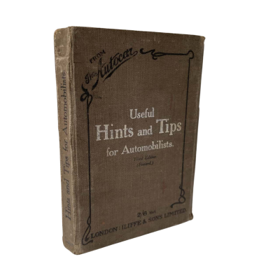 Vintage The Autocar ‘Useful Hints & Tips for Automobiles’ - 3rd Edition 1908