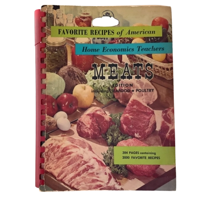 Favorite Recipes of American Home Economics Teachers: Meats Vintage Cookbook