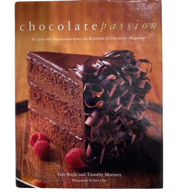 Chocolate Passion By Tish Boyle And Timothy Moriarty