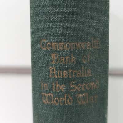 Commonwealth Bank of Australia In the 2nd World War Book