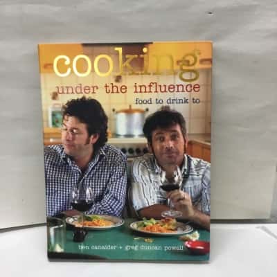 Cooking Under The Influence - Food To Drink To Cookbook