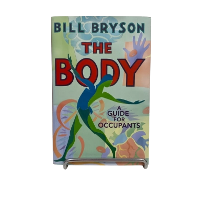 The Body - A Guide For Occupants - Bill Bryson