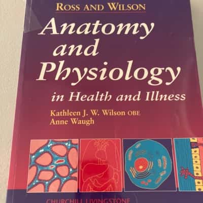 Anatomy and Physiology in health and illness- Kathleen j.W.Wilson OBE & Anne Waugh