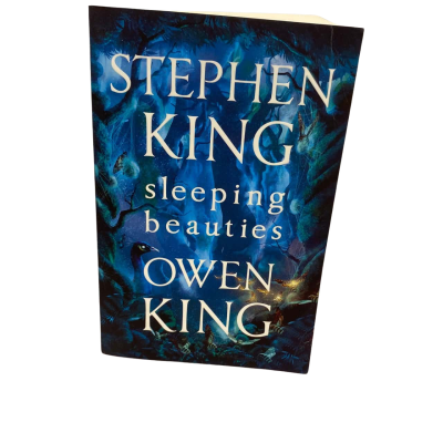 Stephen King & Owen King ‘ Sleeping Beauties’ 