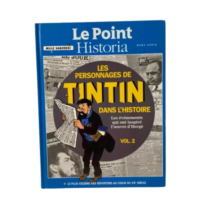 Les Personnages de Tintin dans l’Histoire Vol.2 french