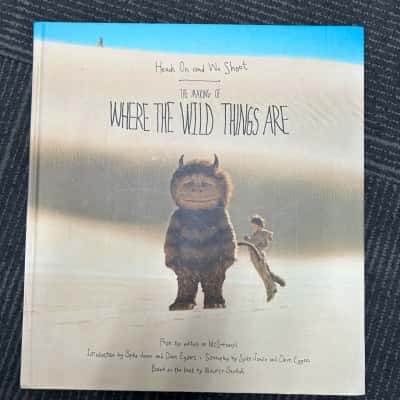 Heads on and we shoot, The making of where the wild things are 