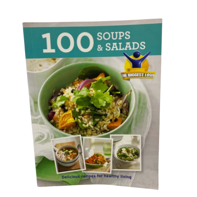 100 Soups & Salads Delicious Recipes for Healthy Living