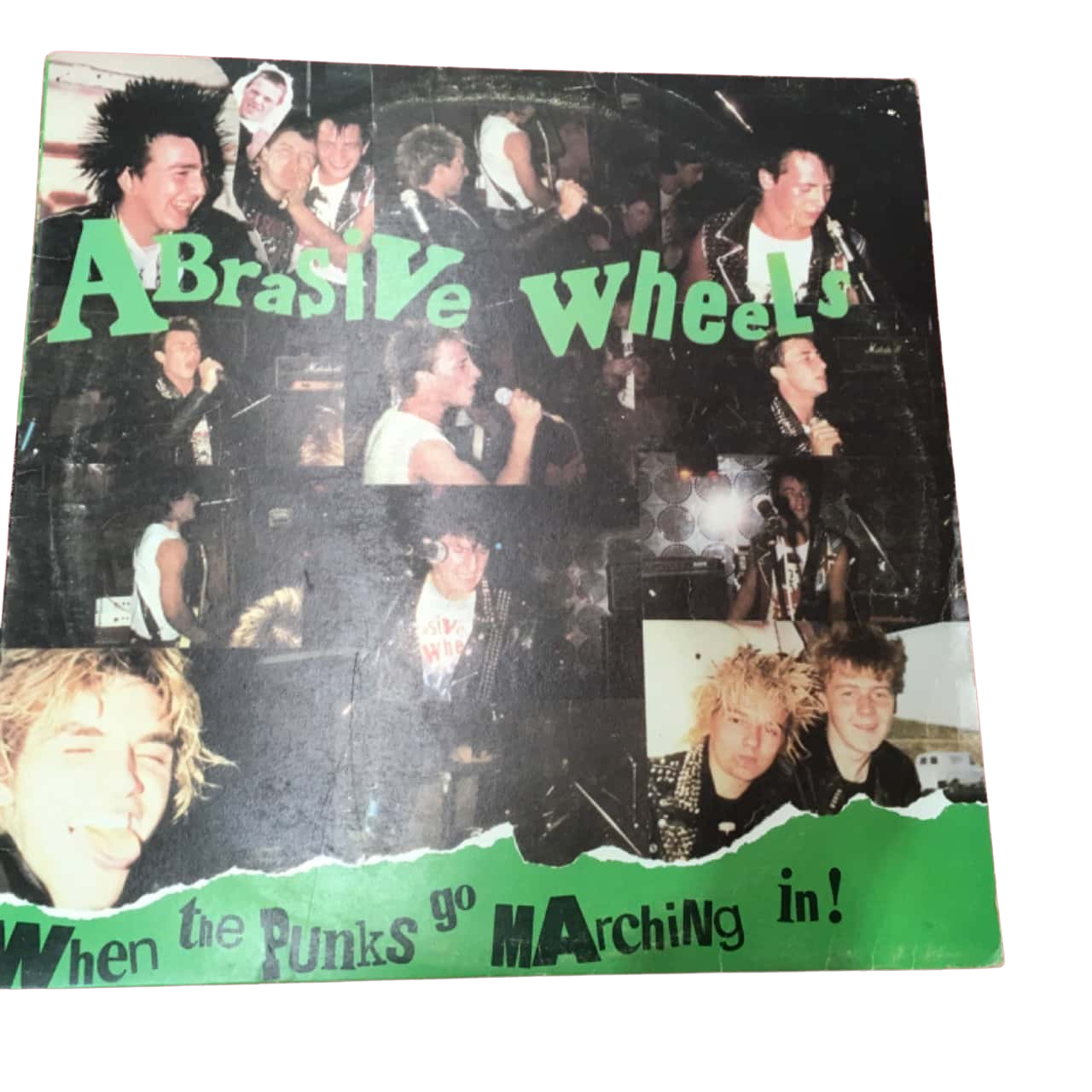 Abrasive Wheel When the punks go marching in
