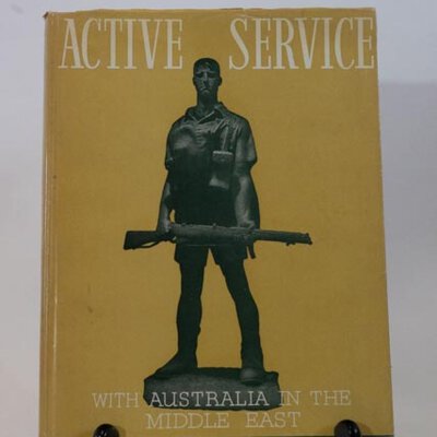 'Active Service - with Australia in The Middle East', 1953, Published by Halstead Press for The Australian War Memorial, Hard Cover, Remember VP Day!